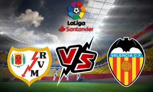 مشاهدة مباراة فالنسيا و رايو فاليكانو بث مباشر 2023-12-19 Rayo Vallecano vs Valencia