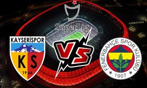 مشاهدة مباراة فنربخشة و قيصري سبور بث مباشر 2023-12-20 Kayserispor vs Fenerbahçe