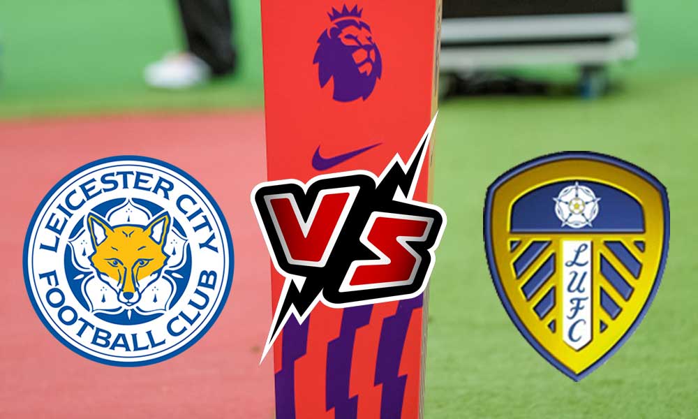 مشاهدة مباراة ليدز يونايتد و ليستر سيتي بث مباشر 2023-04-25 Leeds United vs Leicester City