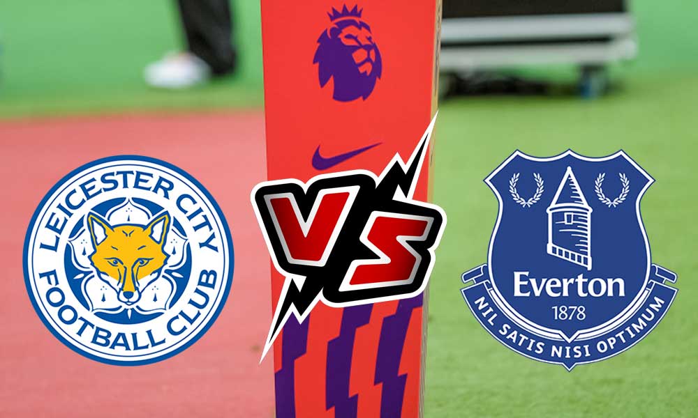 مشاهدة مباراة ليستر سيتي و إيفرتون بث مباشر 2023-05-01 Leicester City vs Everton