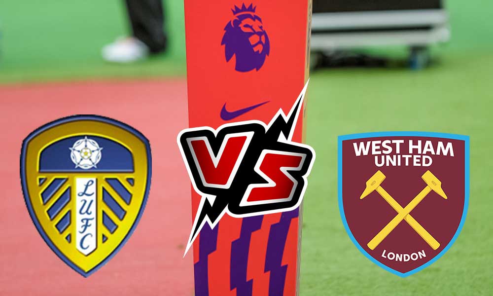 مشاهدة مباراة وست هام يونايتد و ليدز يونايتد بث مباشر 2023-05-21 West Ham United vs Leeds United