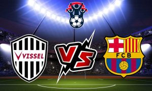 مشاهدة مباراة برشلونة و فيسيل كوبي بث مباشر 2023-06-06 Vissel Kobe vs Barcelona