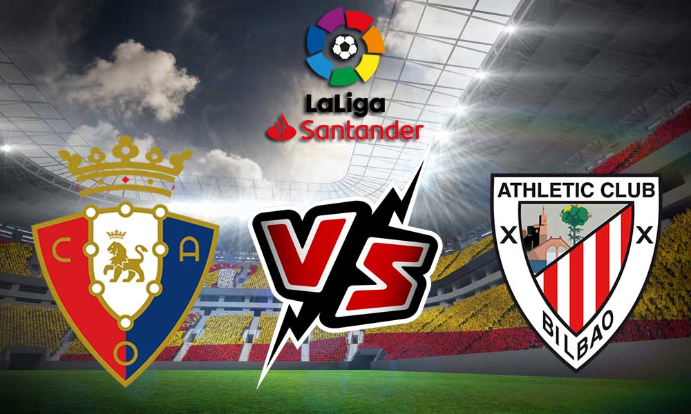 مشاهدة مباراة أتلتيك بيلباو و أوساسونا بث مباشر 2023-08-19 Osasuna vs Athletic Club