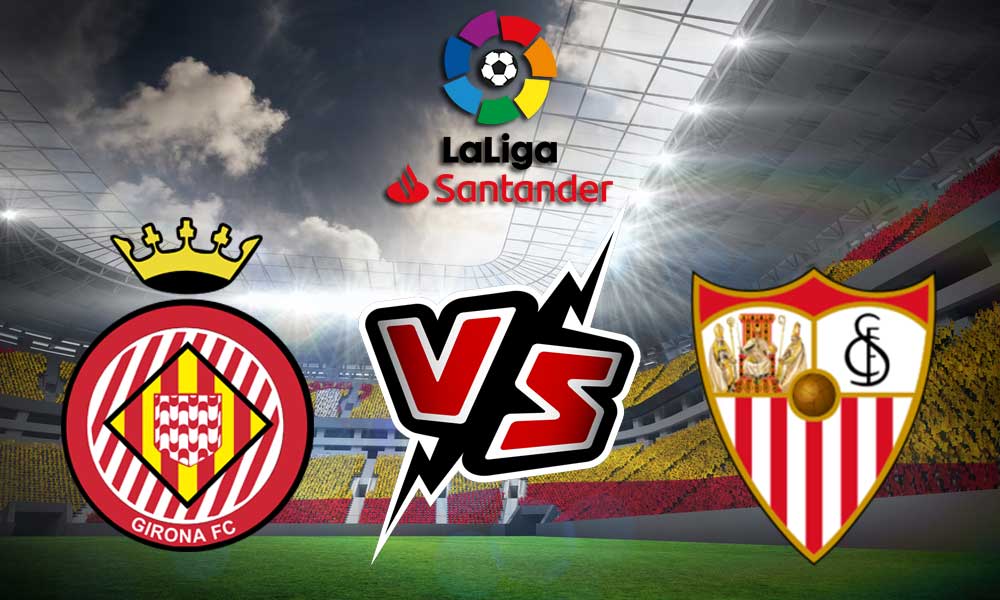 مشاهدة مباراة إشبيلية و جيرونا بث مباشر 2023-08-26 Sevilla vs Girona