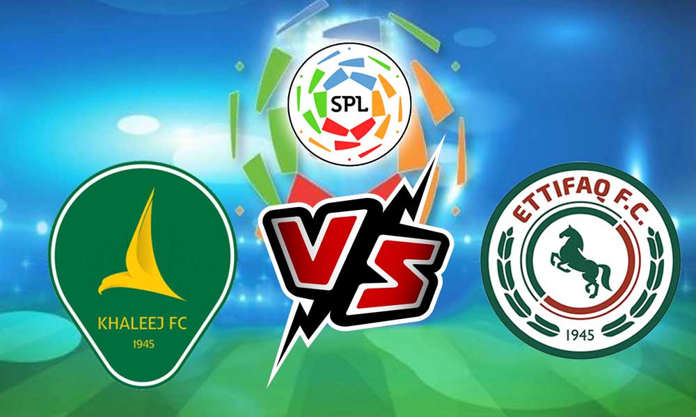 مشاهدة مباراة الاتفاق و الخليج بث مباشر 2023-08-24 Al Ittifaq vs Al Khaleej