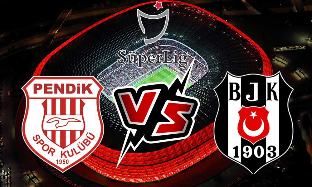 مشاهدة مباراة بشكتاش و بينديك سبور بث مباشر 2023-08-20 Beşiktaş vs Pendikspor