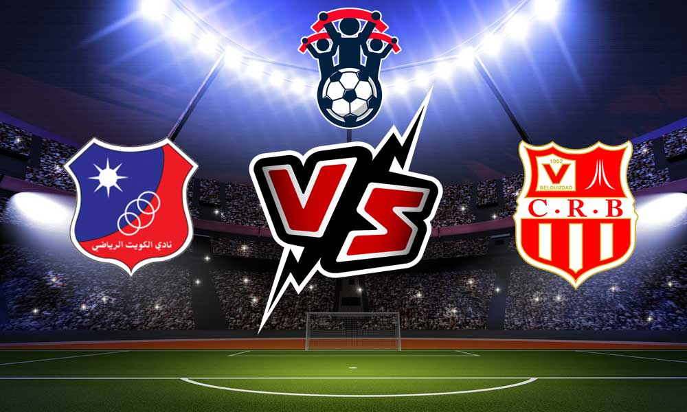 مشاهدة مباراة شباب رياضي بلوزداد و الكويت بث مباشر 2023-08-03 كأس الملك سلمان