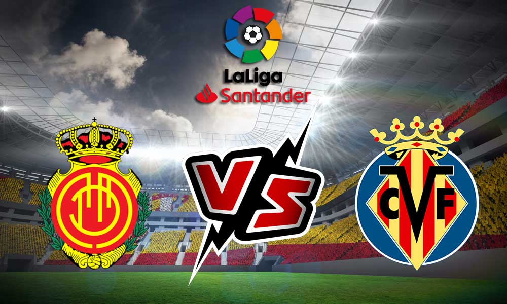 مشاهدة مباراة فياريال و ريال مايوركا بث مباشر 2023-08-18 Mallorca vs Villarreal