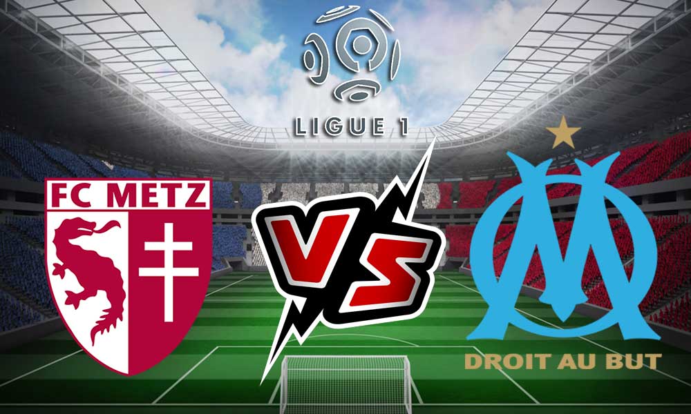 مشاهدة مباراة مارسيليا و ميتز بث مباشر 2023-08-18 Metz vs Olympique Marseille