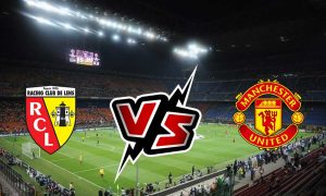 مشاهدة مباراة مانشستر يونايتد و لانس بث مباشر 2023-08-05 Manchester United vs Lens