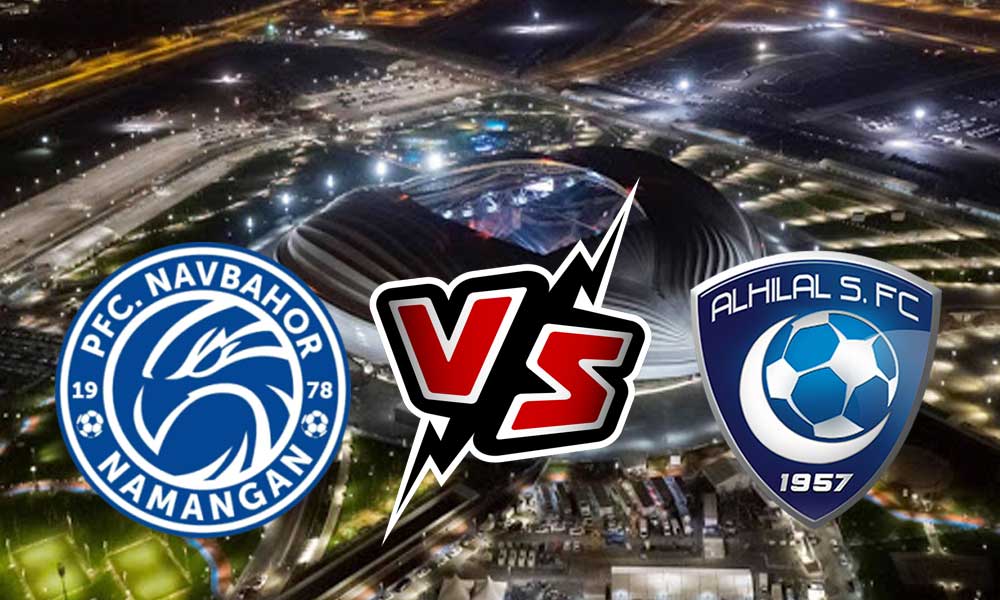 مشاهدة مباراة الهلال و نافباخور نامانجان بث مباشر 2023-11-28 Navbahor vs Al Hilal