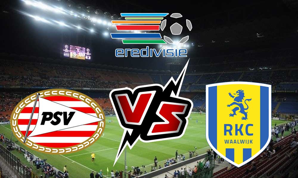 مشاهدة مباراة بي إس في آيندهوفن و آر كي سي فالفيك بث مباشر 2023-09-02 RKC Waalwijk vs PSV