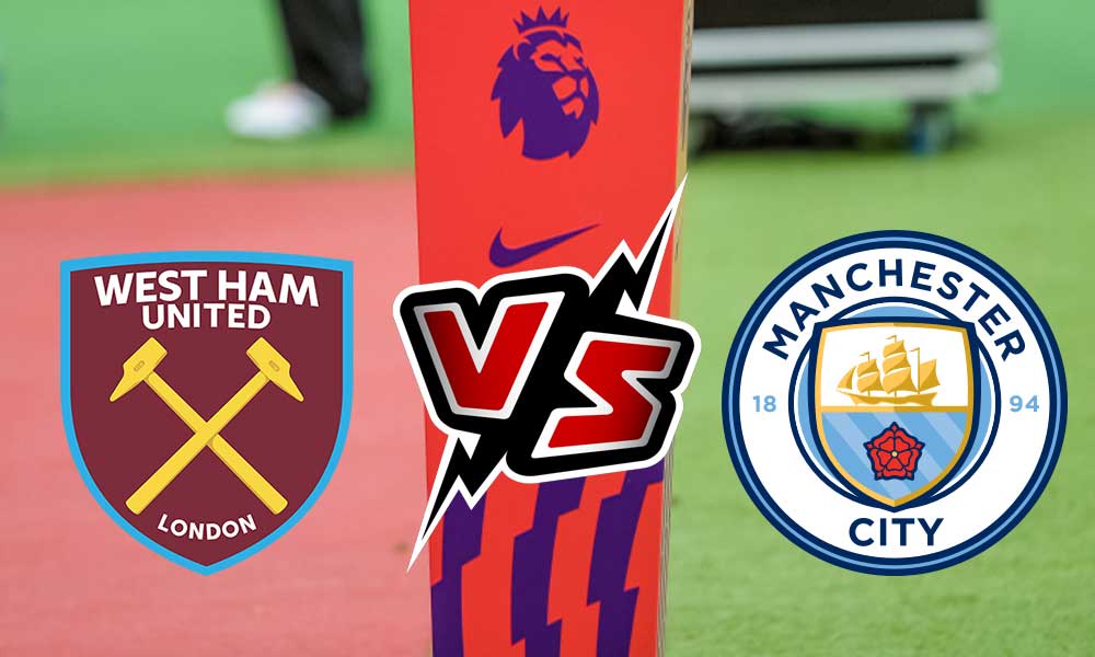 مشاهدة مباراة وست هام يونايتد و مانشستر سيتي بث مباشر 2023-09-16 West Ham United vs Manchester City