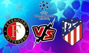 مشاهدة مباراة أتلتيكو مدريد و فينورد روتردام بث مباشر 2023-11-28 Feyenoord vs Atlético Madrid