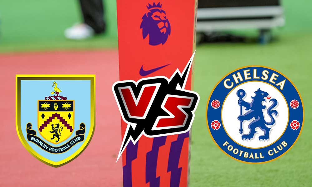 مشاهدة مباراة تشيلسي و بيرنلي بث مباشر 2023-10-07 Burnley vs Chelsea