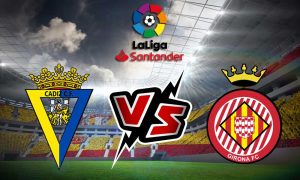 مشاهدة مباراة قاديش و جيرونا بث مباشر 2023-10-07 Cádiz vs Girona