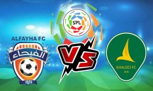 مشاهدة مباراة الخليج و الفيحاء بث مباشر 2023-12-21 Al Khaleej vs Al Feiha