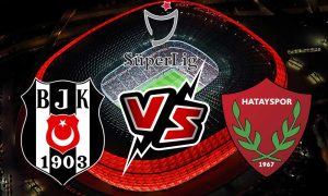 مشاهدة مباراة بشكتاش و هاتاي سبور بث مباشر 2023-12-25 Hatayspor vs Beşiktaş
