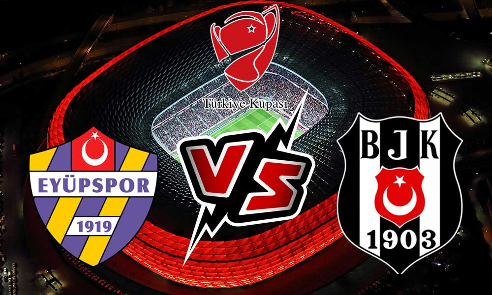 مشاهدة مباراة بشكتاش و ايوبسبور بث مباشر 2024-01-16 Beşiktaş vs Eyüpspor