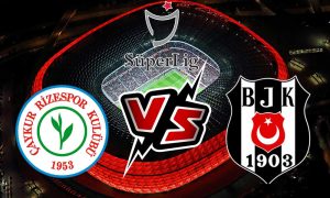مشاهدة مباراة بشكتاش و تشايكور ريزا سبور بث مباشر 2024-01-09 Rizespor vs Beşiktaş