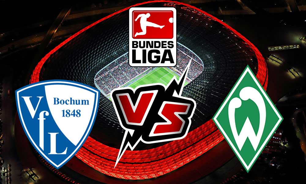 مشاهدة مباراة بوخوم و فيردر بريمن بث مباشر 2024-01-14 Bochum vs Werder Bremen