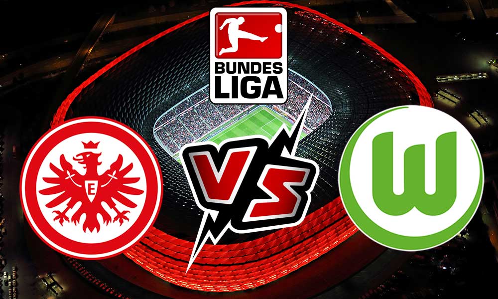 مشاهدة مباراة آينتراخت فرانكفورت و فولفسبورج بث مباشر 2024-02-25 Eintracht Frankfurt vs Wolfsburg